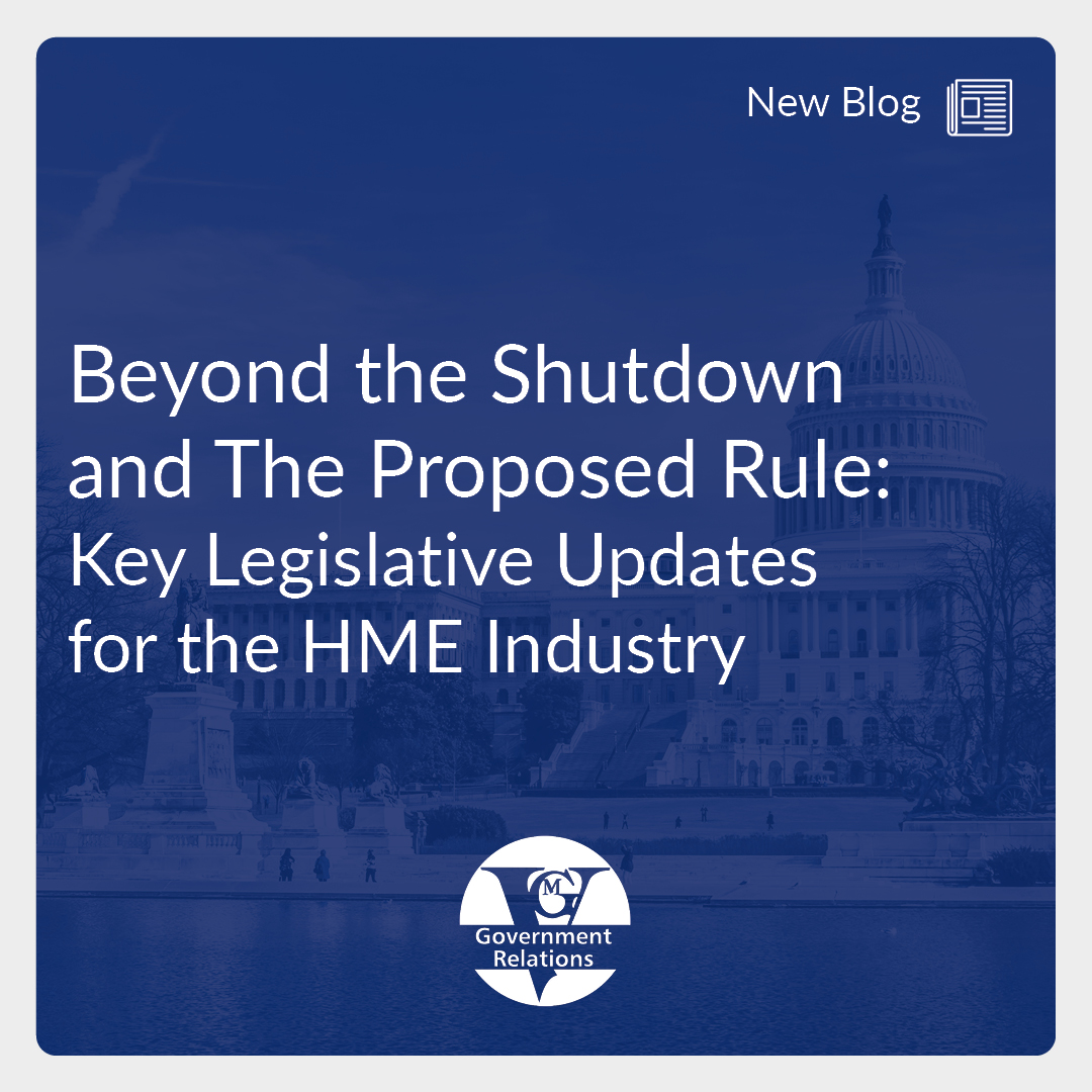 Beyond the Shutdown and The Proposed Rule: Key Legislative Updates for the HME Industry thumbnail