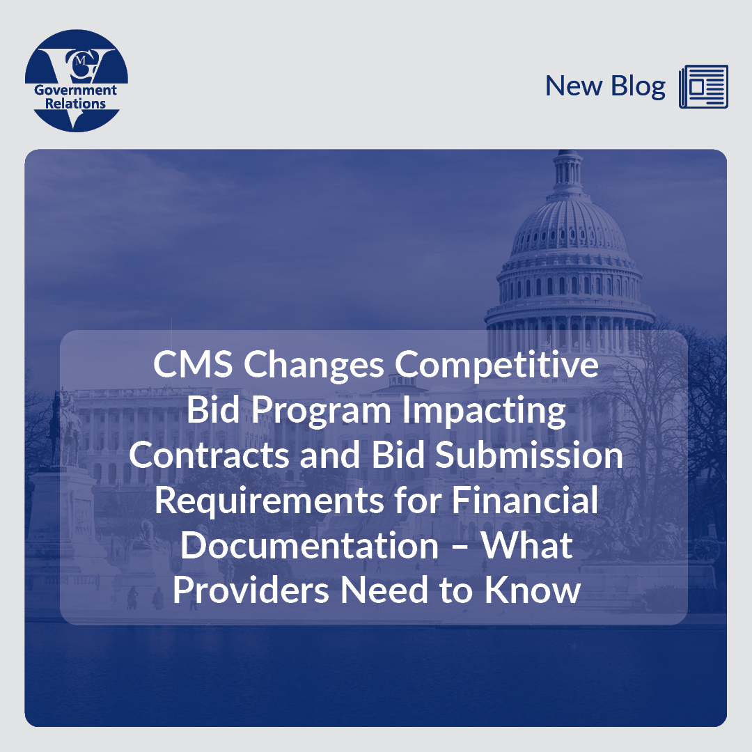 CMS Changes Competitive Bid Program Impacting Contracts and Bid Submission Requirements for Financial Documentation – What Providers Need to Know thumbnail