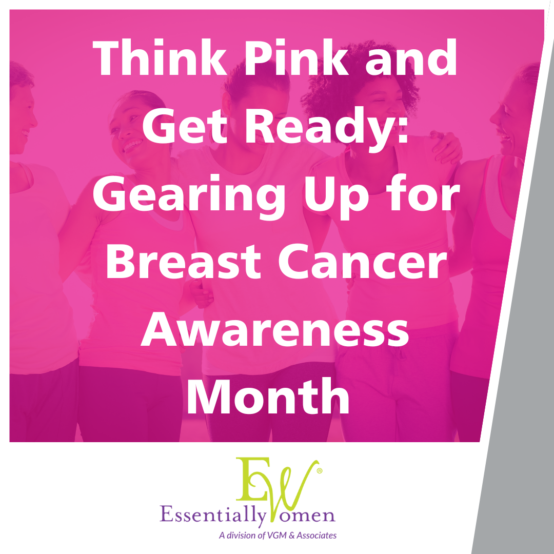 Think Pink and Get Ready: Gearing Up for Breast Cancer Awareness Month thumbnail