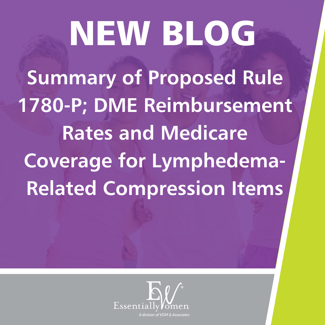 Summary of Proposed Rule 1780-P; DME Reimbursement Rates and Medicare Coverage for Lymphedema-Related Compression Items thumbnail