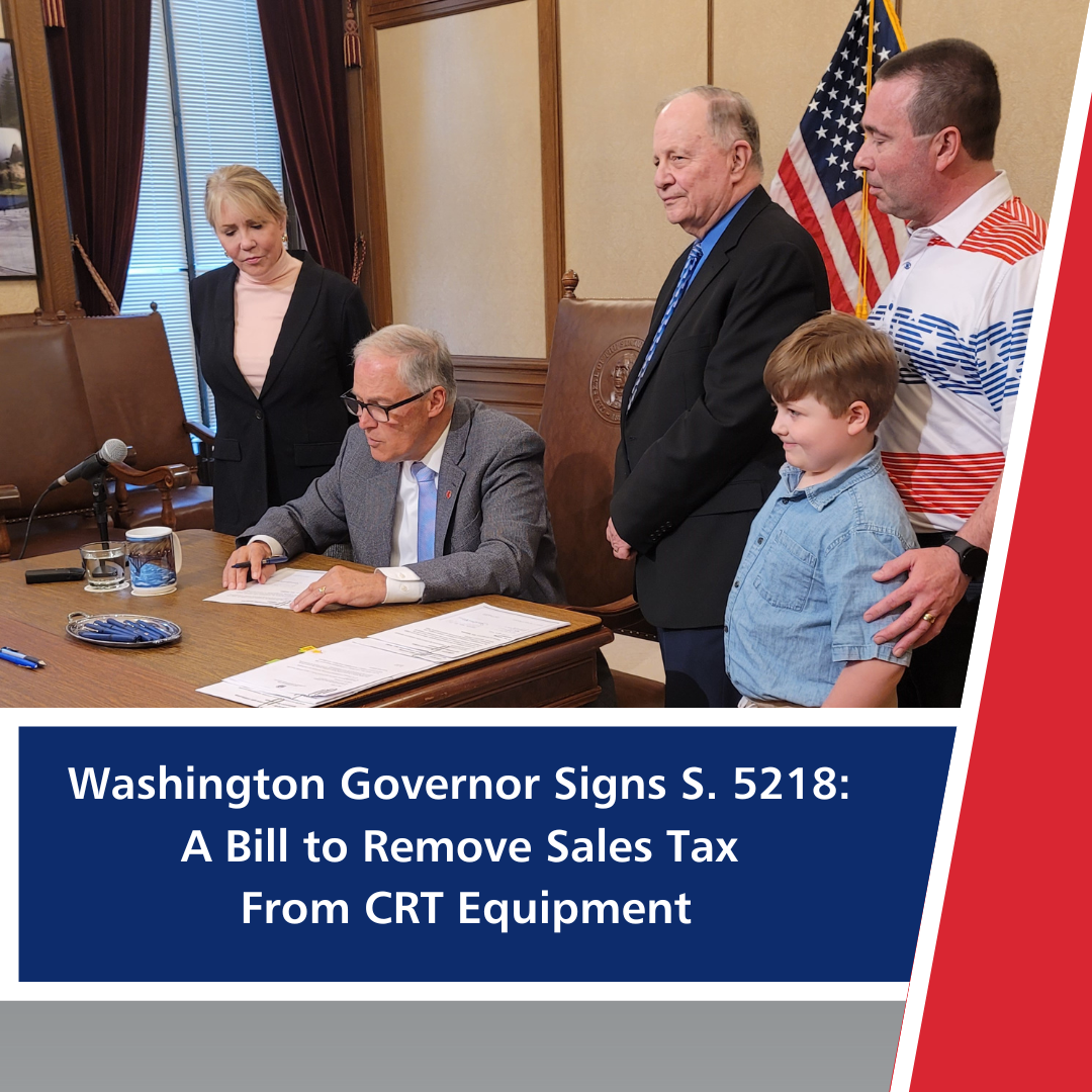 Washington Governor Sign SB 5218 to Remove Sales Tax From CRT Equipment thumbnail
