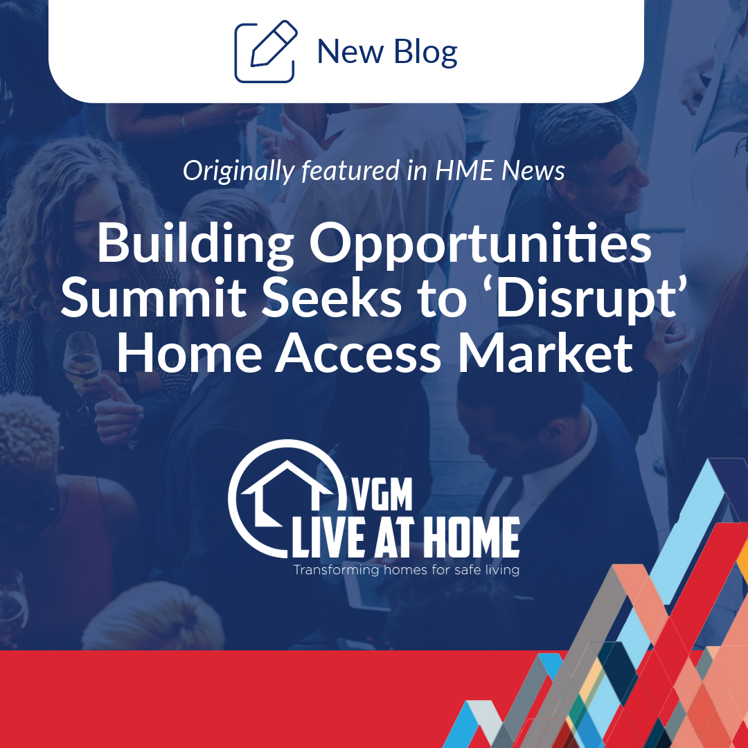 Building Opportunities Summit Seeks to ‘Disrupt' Home Access Market 