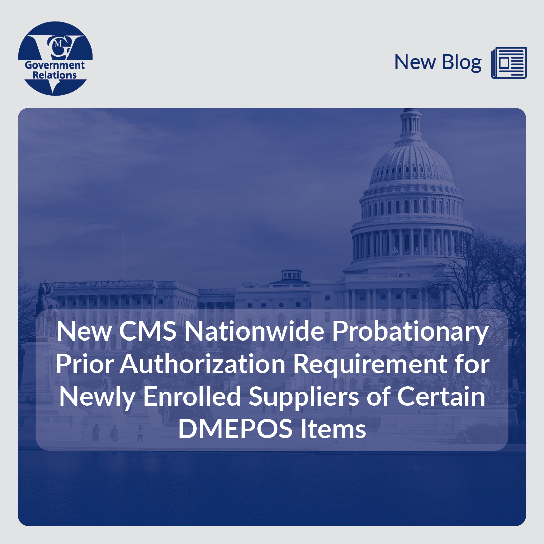 New CMS Nationwide Probationary Prior Authorization Requirement for Newly Enrolled Suppliers of Certain DMEPOS Items thumbnail