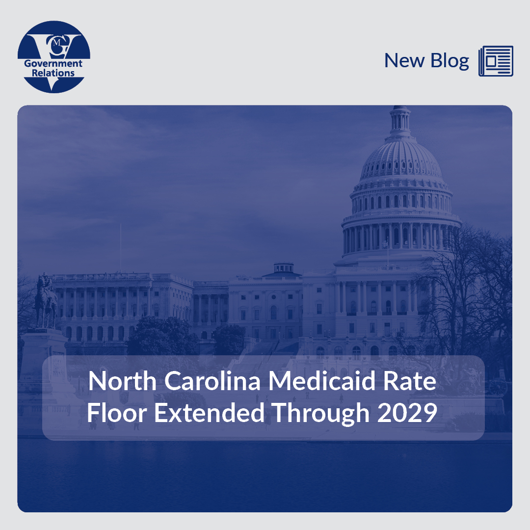 North Carolina Medicaid Rate Floor Extended Through 2029 thumbnail