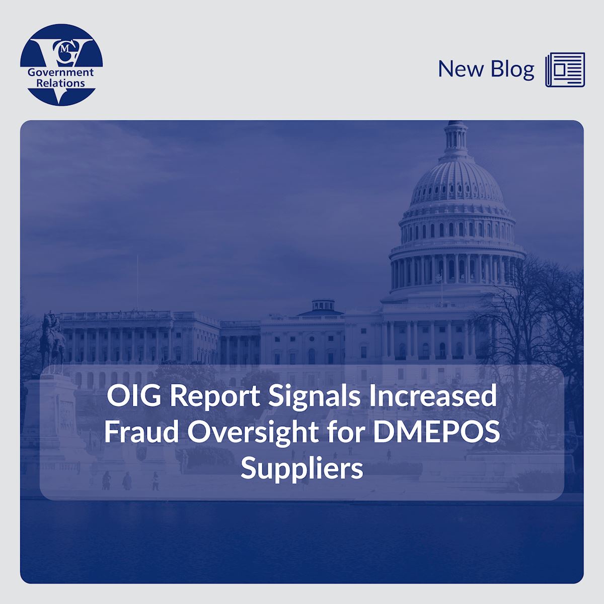OIG Report Signals Increased Fraud Oversight for DMEPOS Suppliers thumbnail
