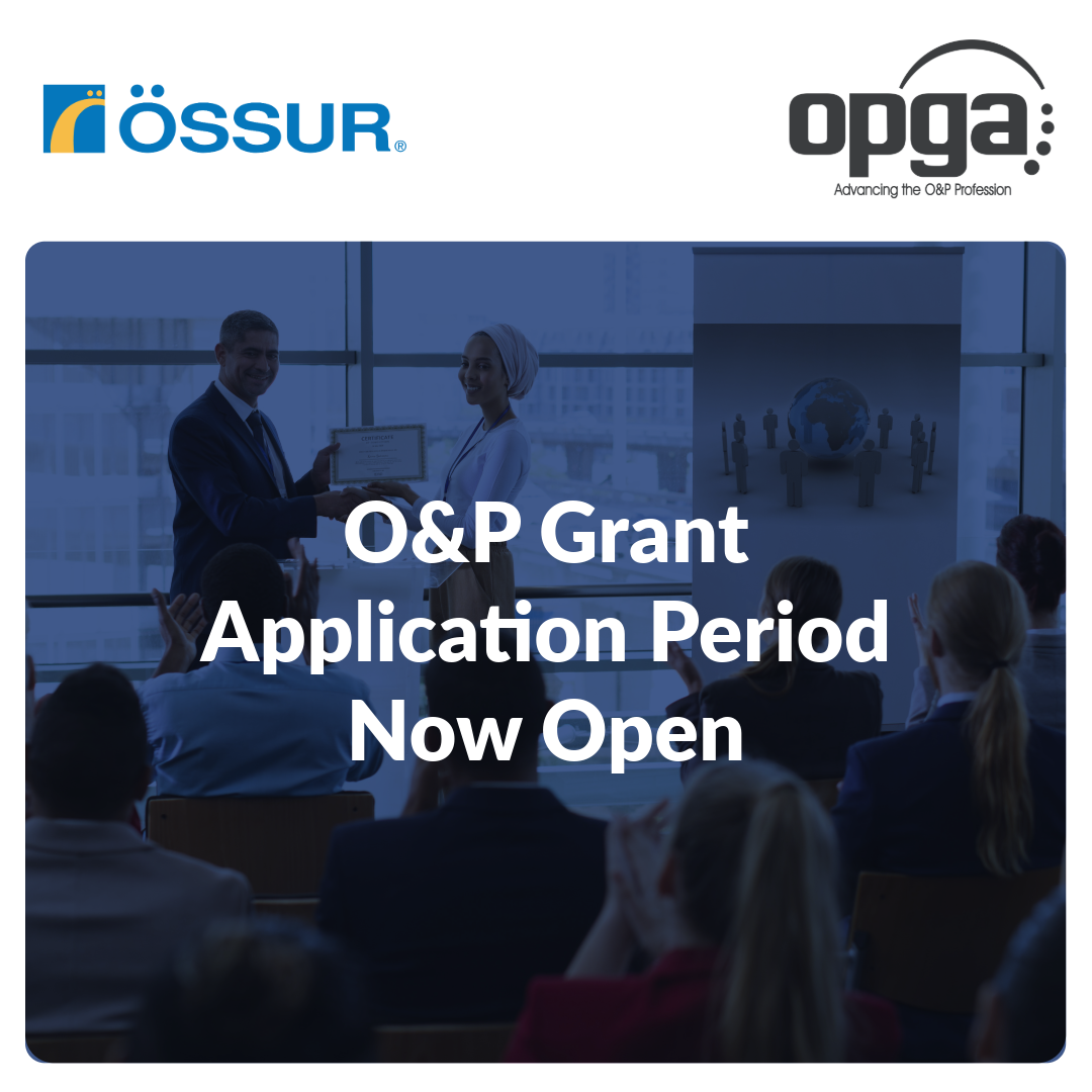 O&P Grant Application Period Now Open