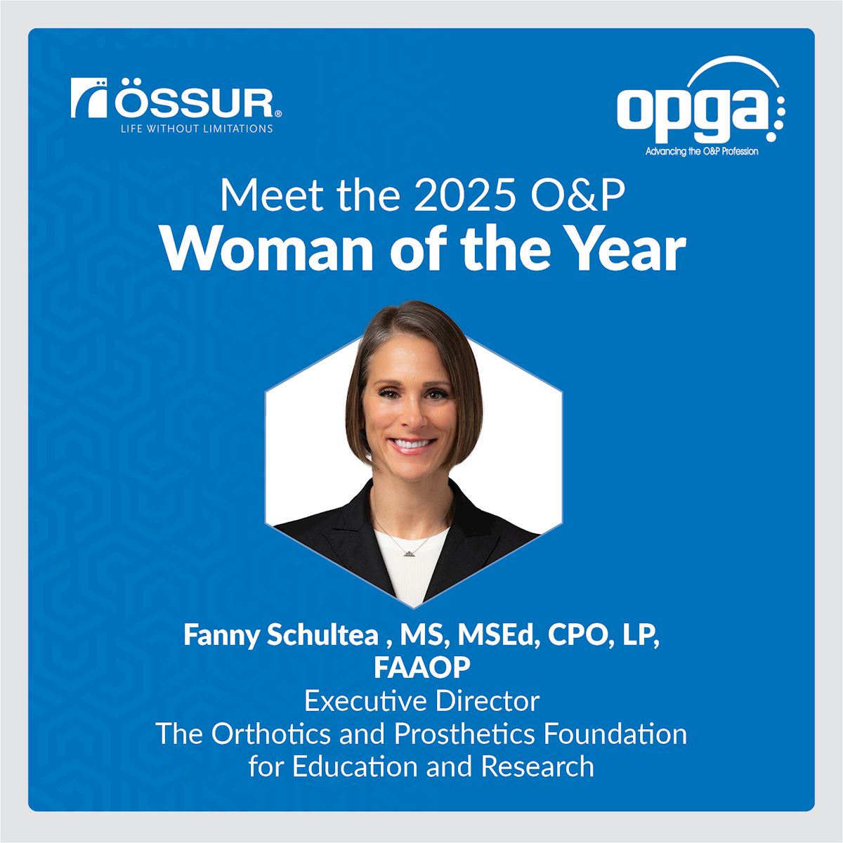 Meet The 2025 O&P Woman of the Year, Fanny Schultea thumbnail