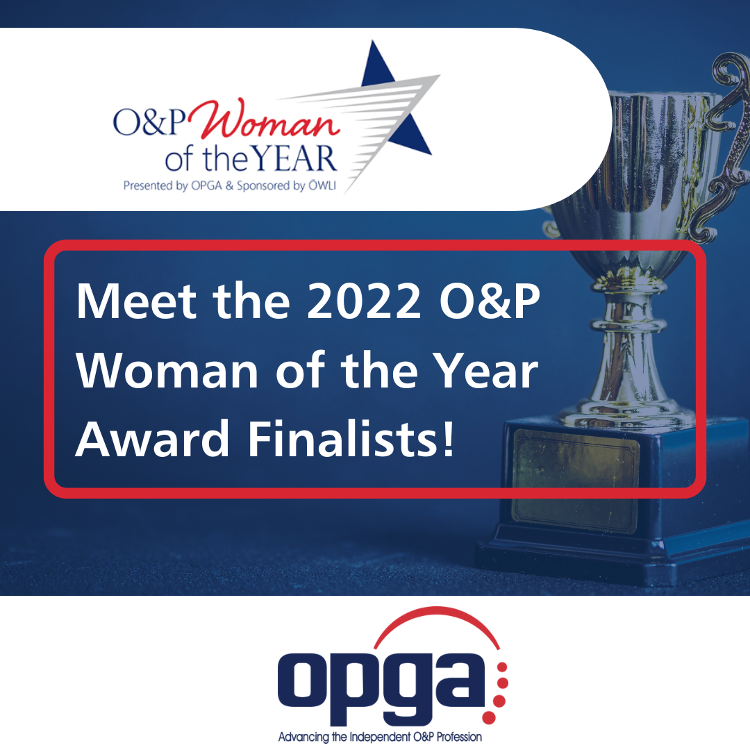 OPGA Announces 2022 O&P Woman of the Year Finalists thumbnail