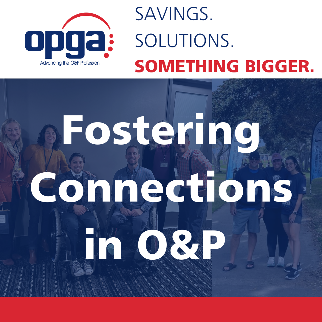 Fostering Connections in O&P thumbnail