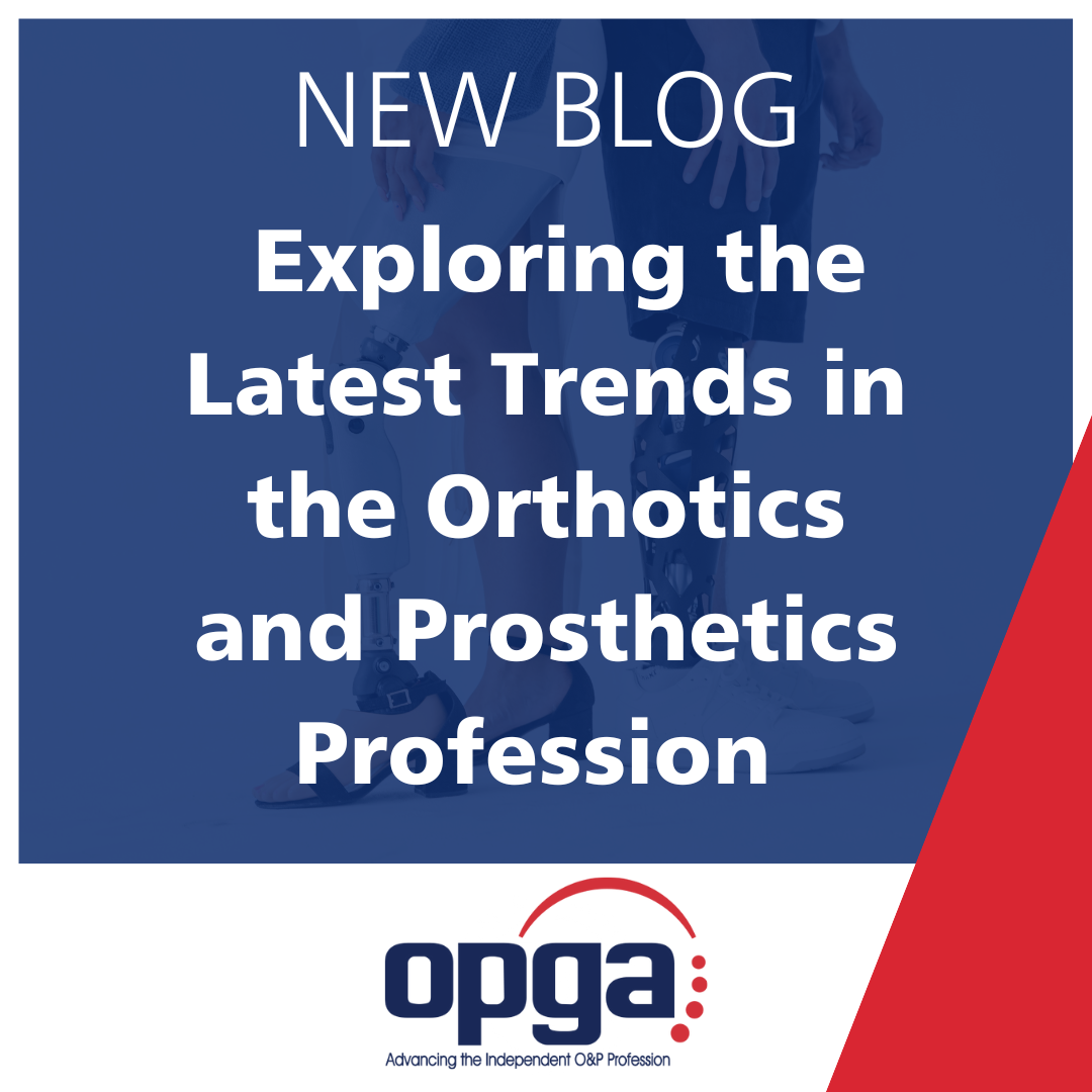 Exploring the Latest Trends in the Orthotics and Prosthetics Profession thumbnail