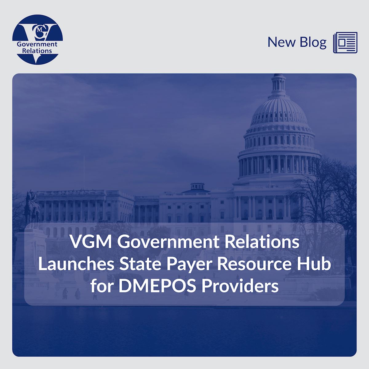 VGM Government Relations Launches State Payer Resource Hub for DMEPOS Providers thumbnail