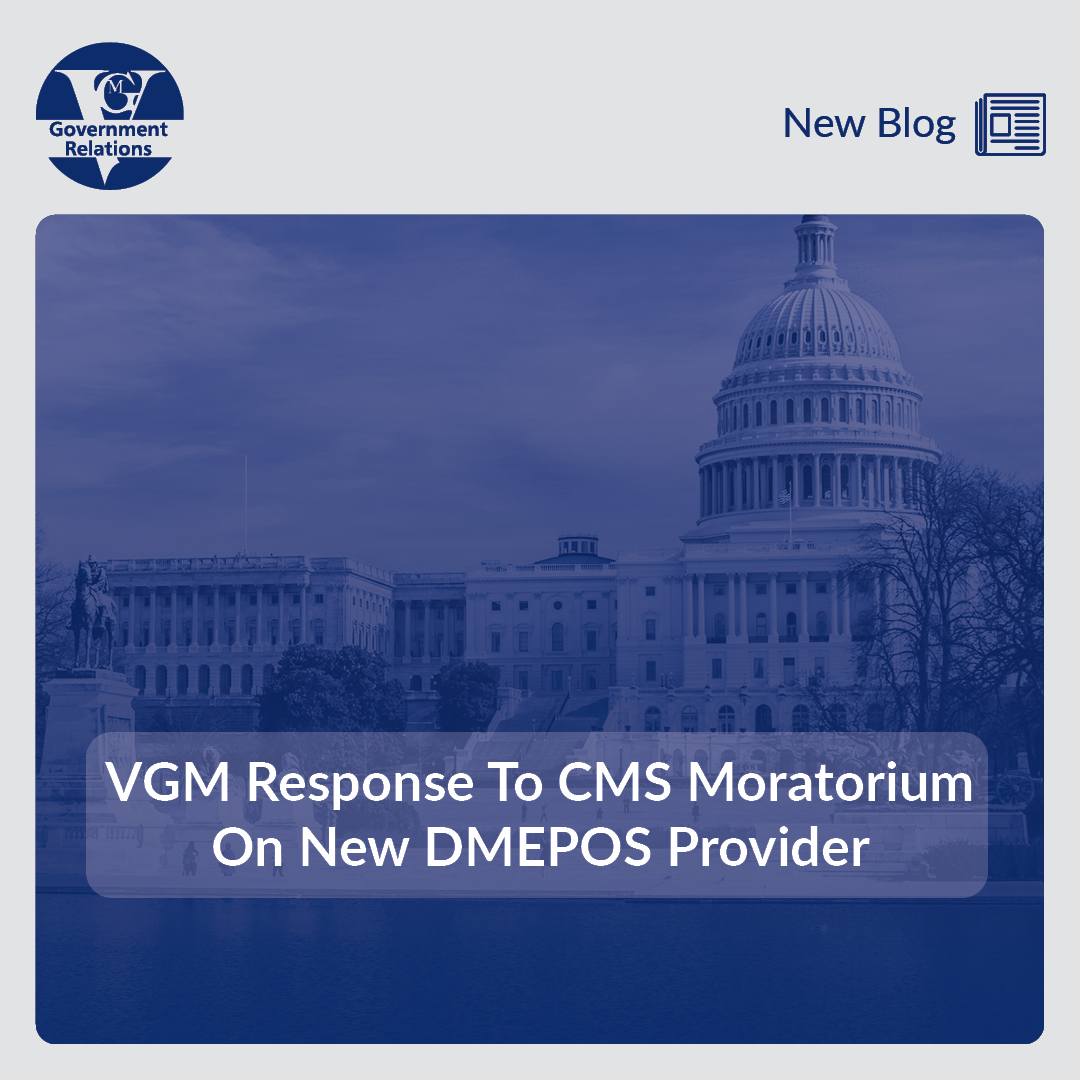 VGM Response To CMS Moratorium On New DMEPOS Provider thumbnail