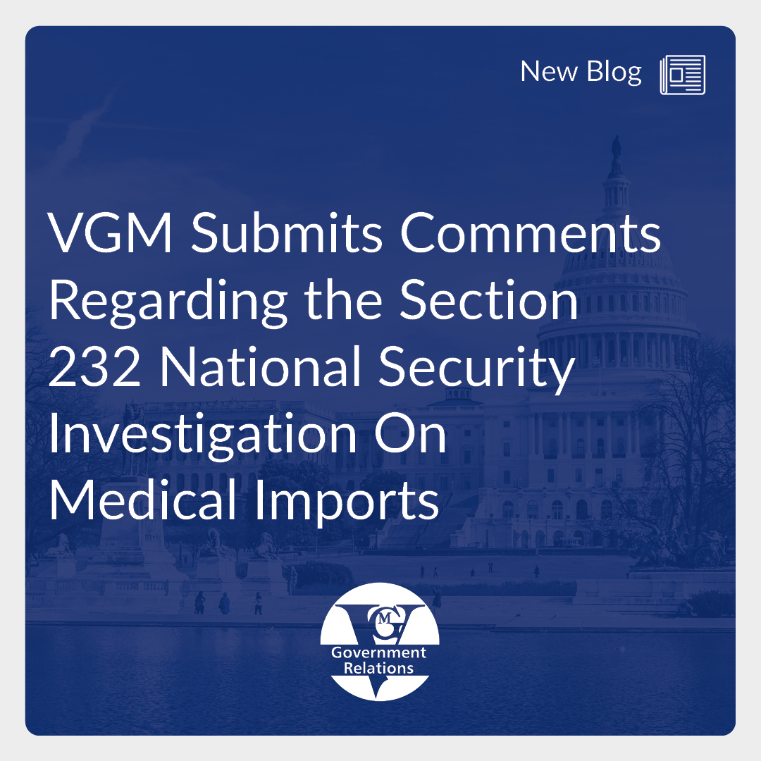 VGM Submits Comments Regarding the Section 232 National Security Investigation On Medical Imports thumbnail