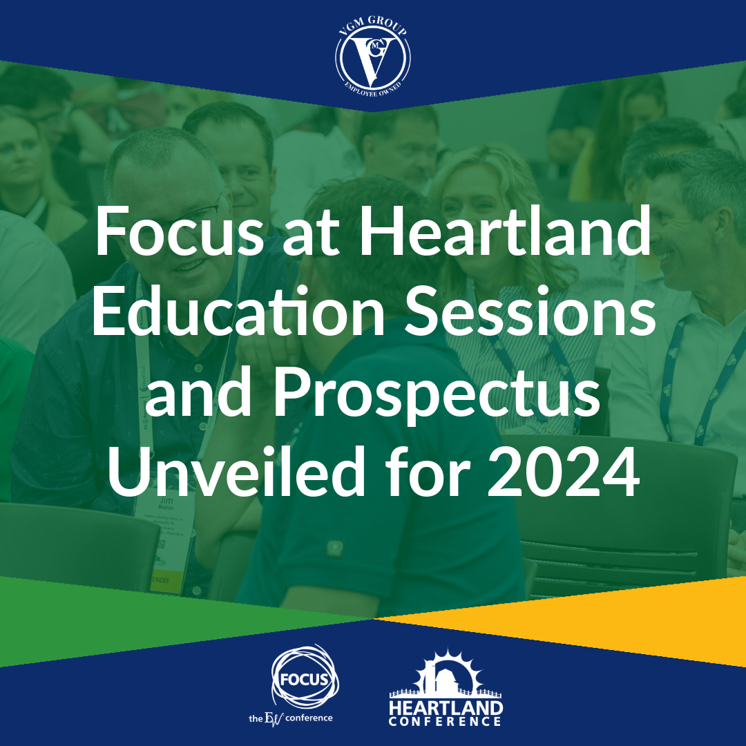 Focus at Heartland Education Sessions and Prospectus Unveiled for 2024 