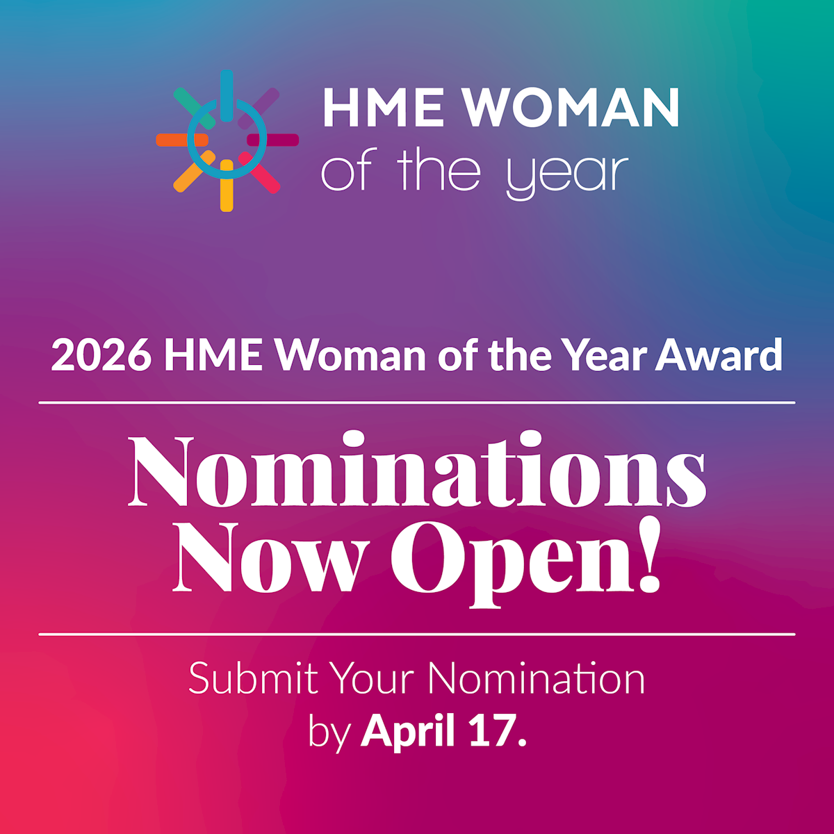 Nominations Now Open for the 2026 HME Woman of the Year Award