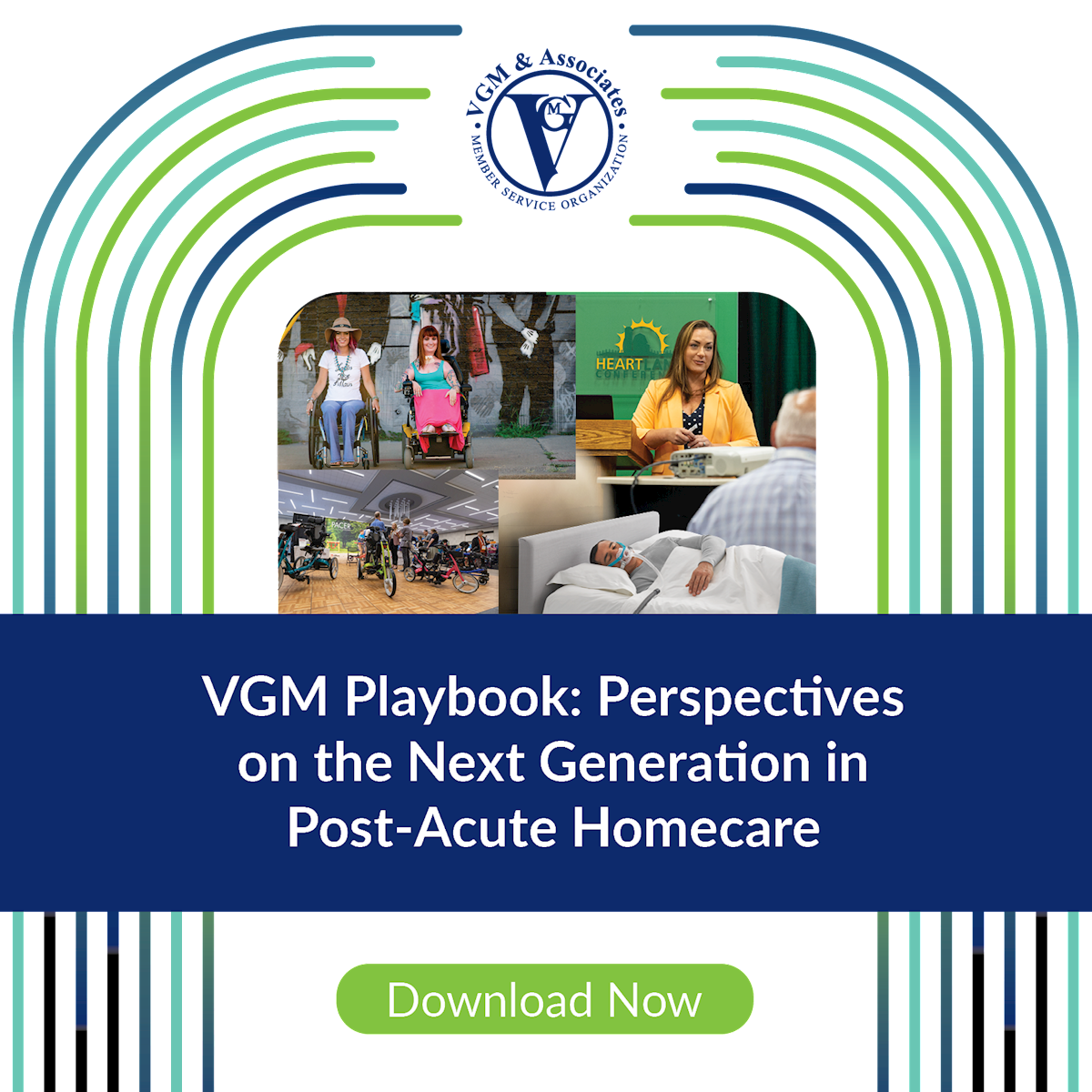erspectives on the Next Generation in Post-Acute Homecare