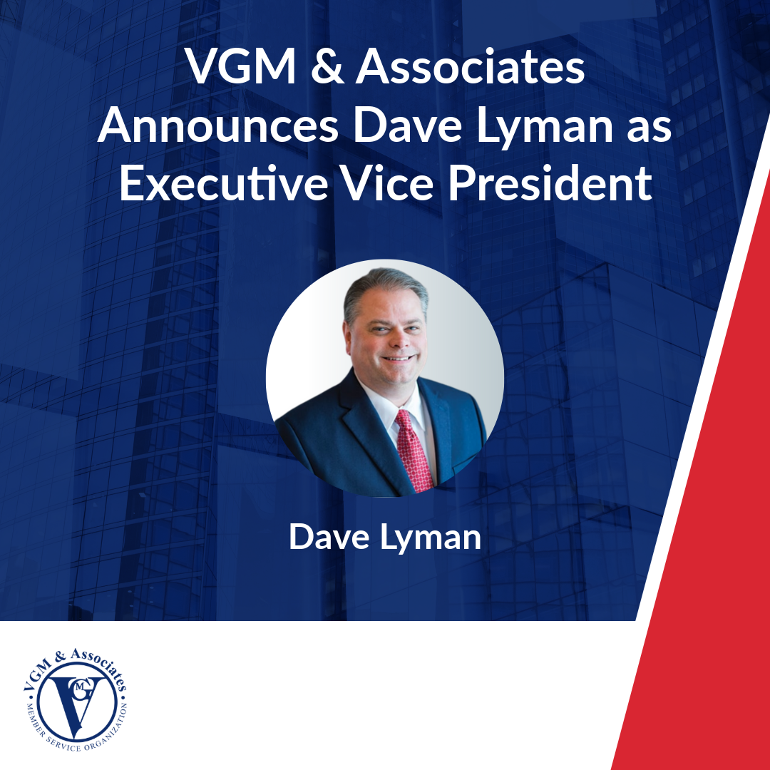 VGM & Associates Announces Dave Lyman as Executive Vice President thumbnail