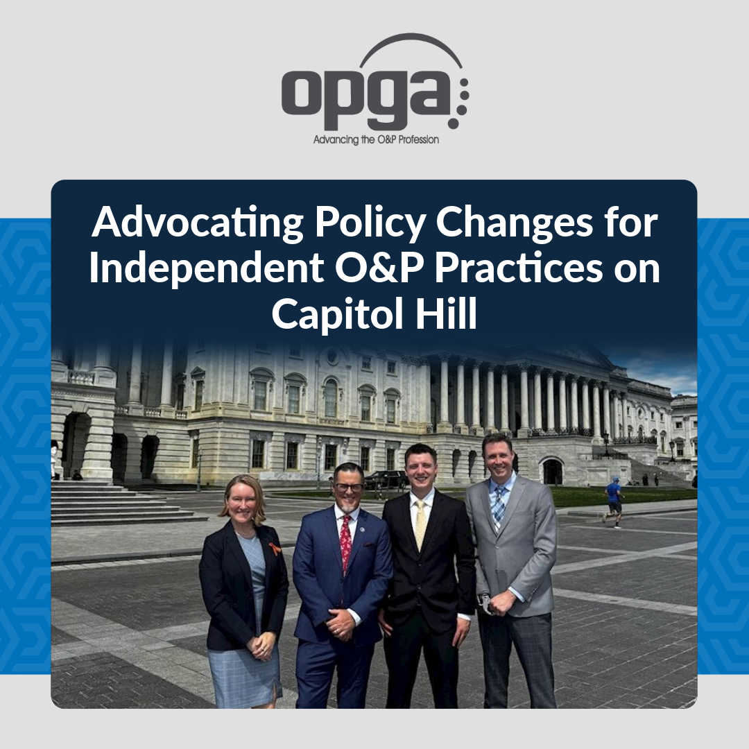 Advocating Policy Changes for Independent O&P Practices on Capitol Hill thumbnail
