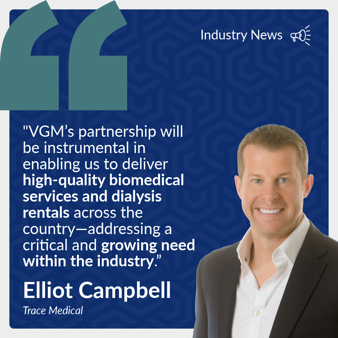 VGM & Trace Medical Expand Respiratory, Biomedical & Dialysis Rentals thumbnail