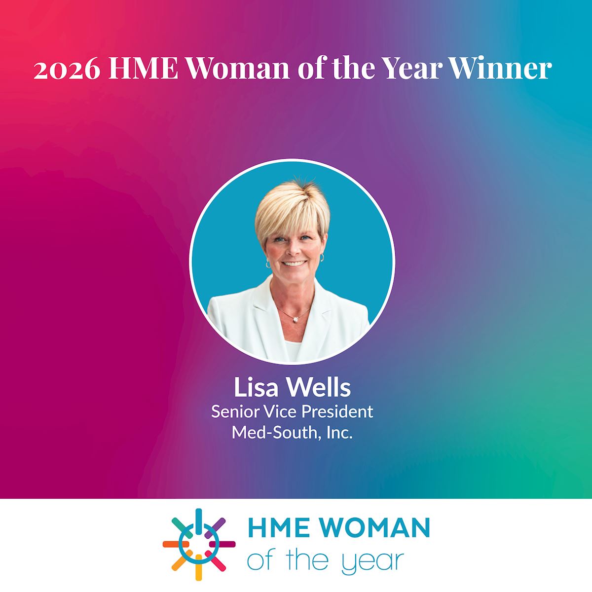 Meet Lisa Wells: 2026 HME Woman of the Year Winner thumbnail