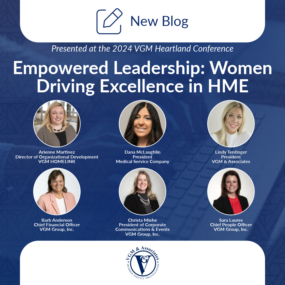 Empowered Leadership: Women Driving Excellence in HME