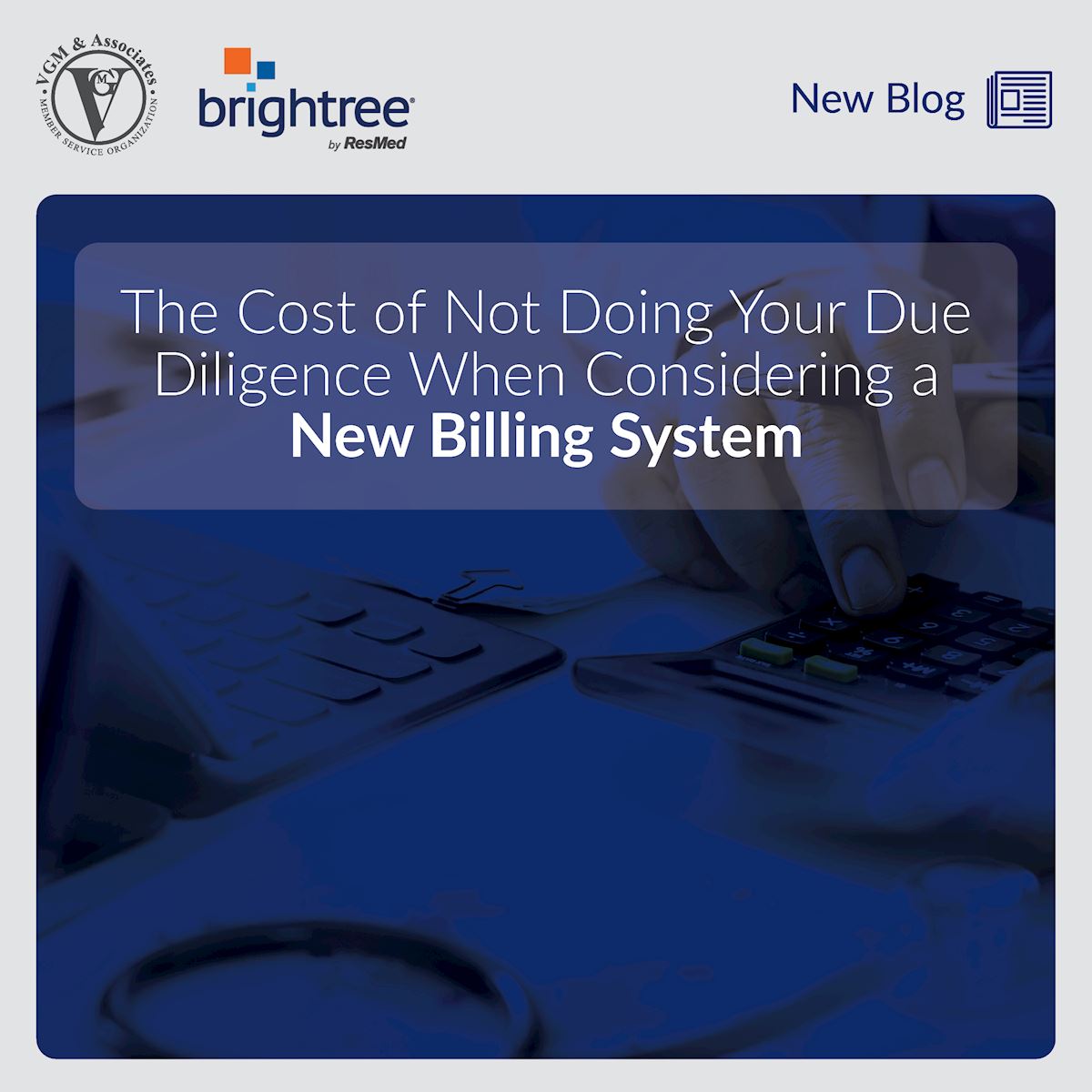 The Cost of Not Doing Your Due Diligence When Considering a New Billing System