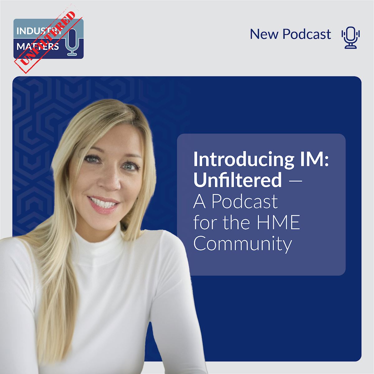 VGM & Associates Launches “IM: Unfiltered” Podcast Series thumbnail