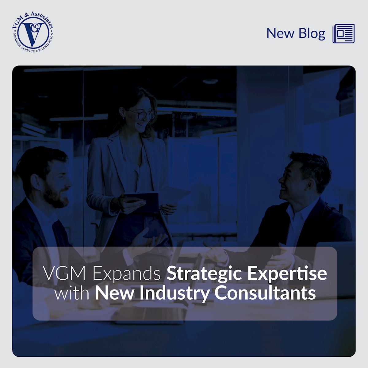 VGM Expands Expertise with Industry Consultants thumbnail