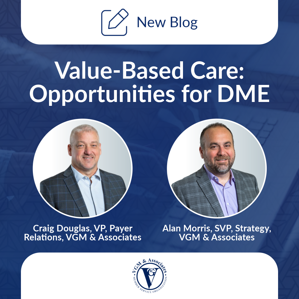 Value-Based Care: Opportunities for DME
