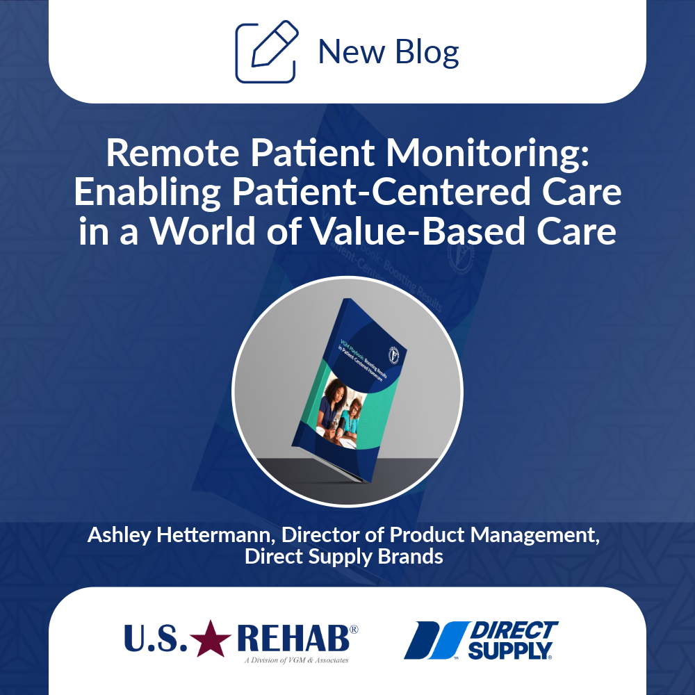 Remote Patient Monitoring: Enabling Patient-Centered Care in a World of Value-Based Care