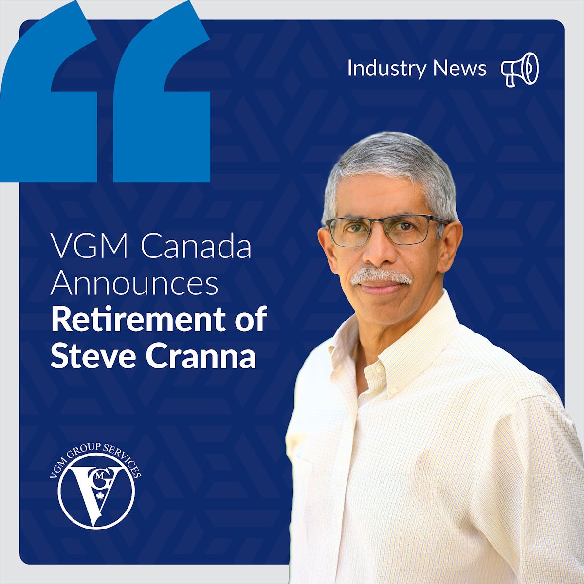 Steve Cranna of VGM Canada Announces Retirement thumbnail