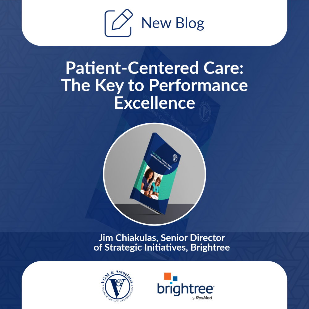 Patient-Centered Care: The Key to Performance Excellence