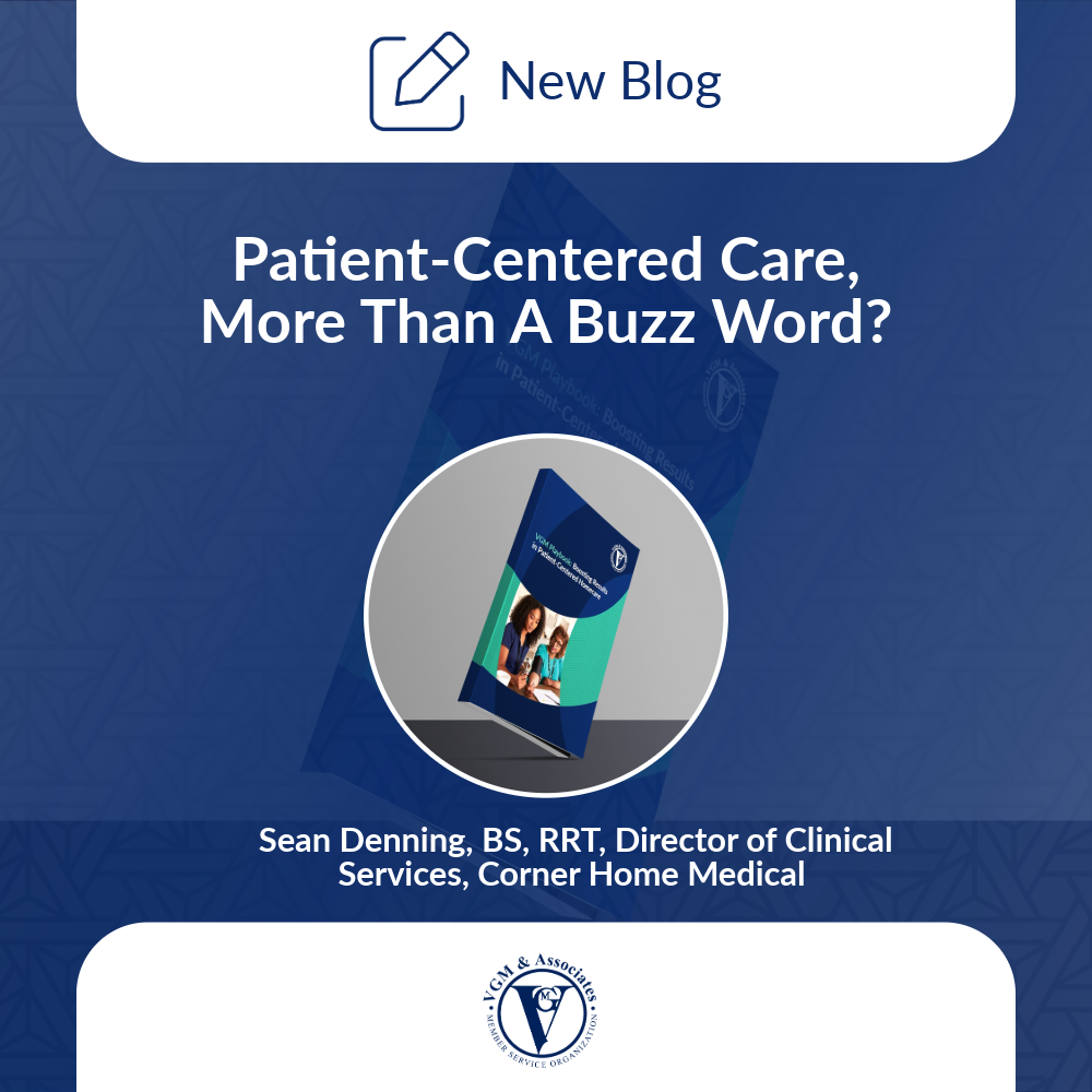 Patient-Centered Care, More Than A Buzz Word?