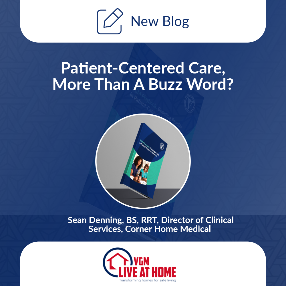 Patient-Centered Care, More Than a Buzz Word?