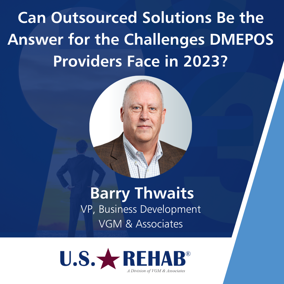 Can Outsourced Solutions Be the Answer to the Challenges Facing DMEPOS Providers in 2023? thumbnail