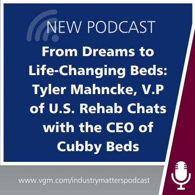 From Dreams to Life-Changing Beds: Tyler Mahncke, V.P of U.S. Rehab Chats with the CEO of Cubby Beds thumbnail
