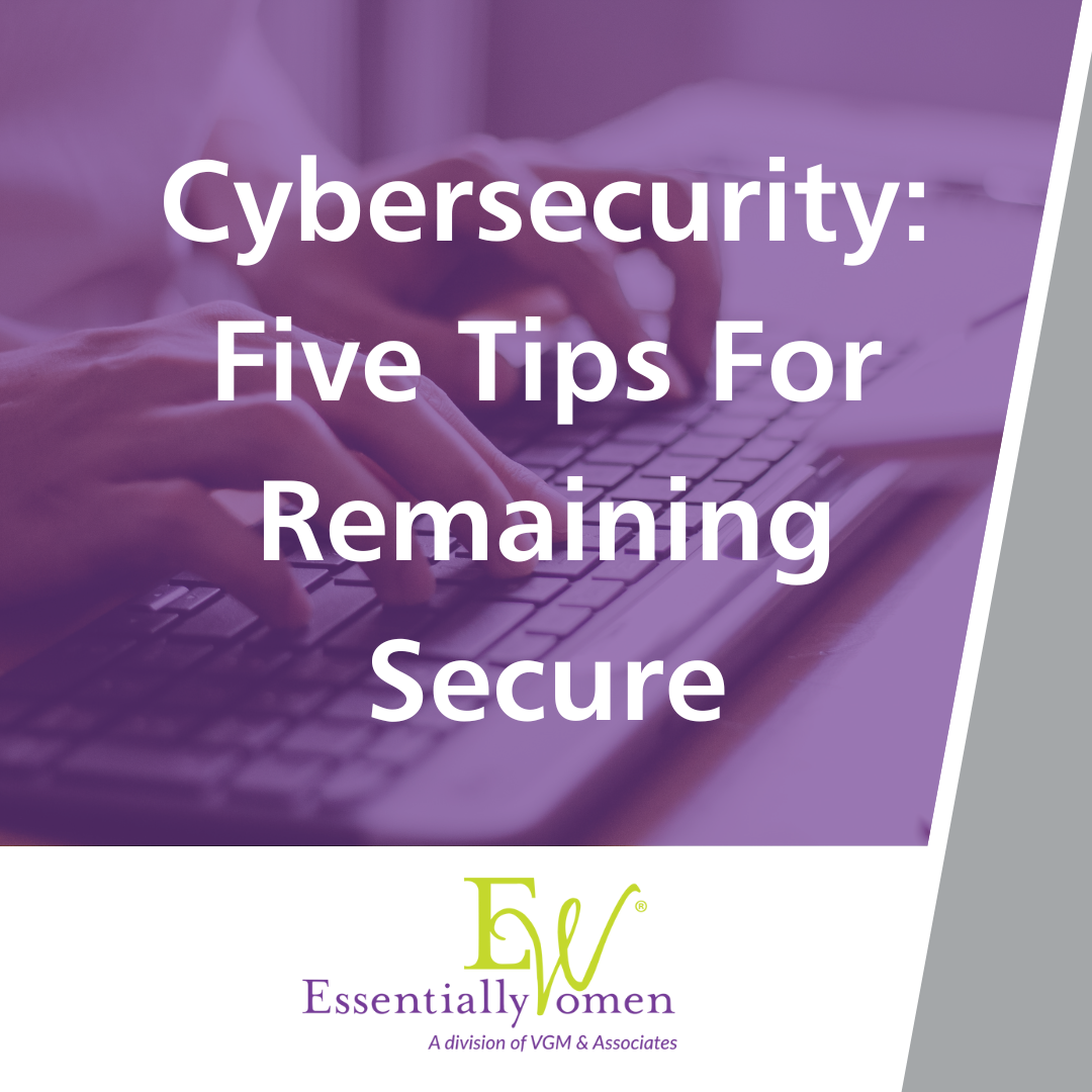 Cybersecurity: Five Tips For Remaining Secure thumbnail