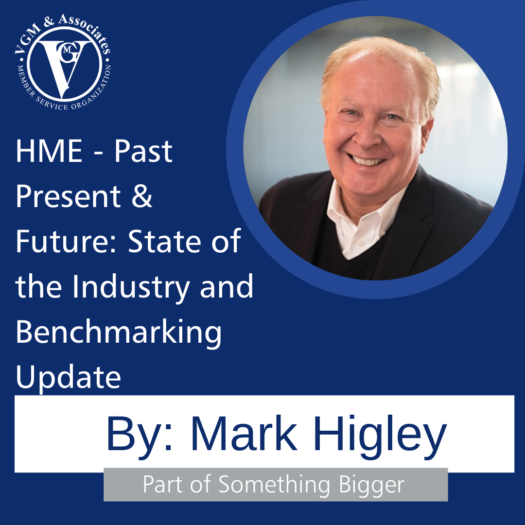 Mark Higley HME Past Present & Future