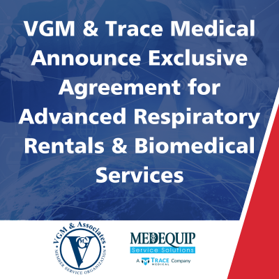VGM & Trace Medical Announce Exclusive Agreement for Advanced Respiratory Rentals & Biomedical Services thumbnail