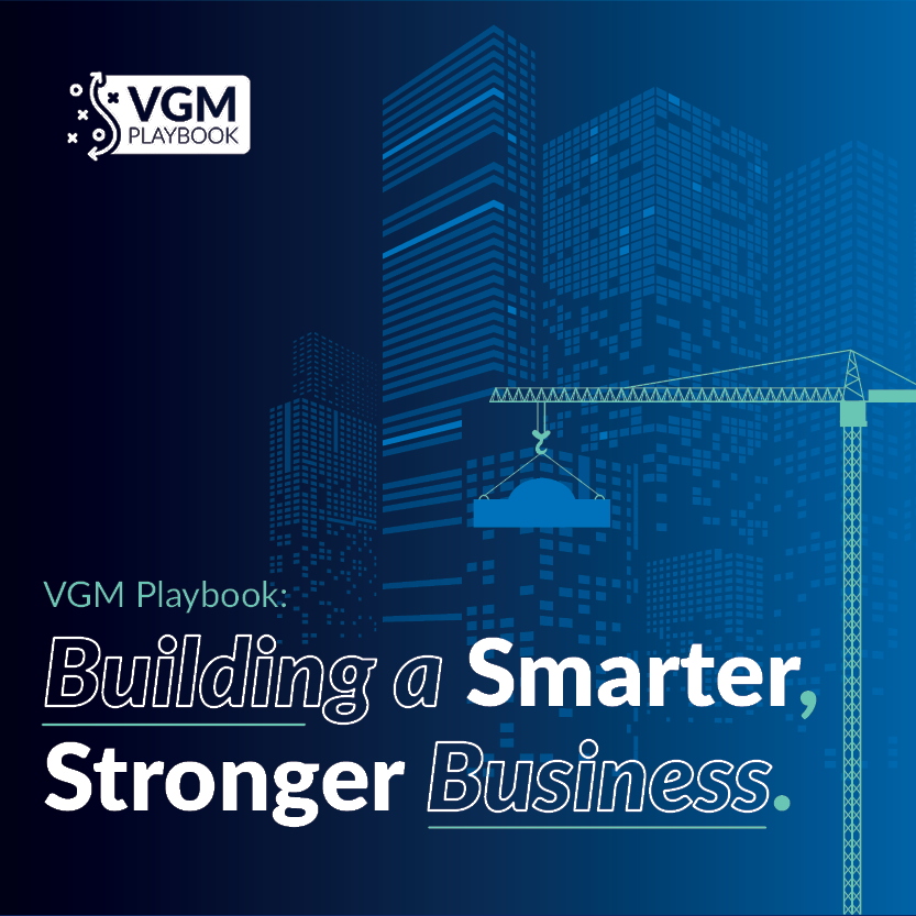 VGM Playbook: Building a Smarter, Stronger Business