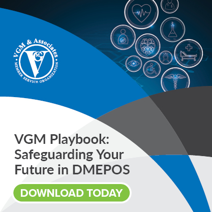 VGM Playbook Safeguarding Your Future in DMEPOS