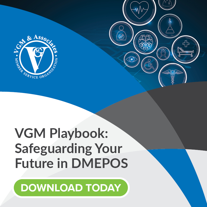 VGM & Associates Releases Latest Playbook on Safeguarding Your Future in DMEPOS thumbnail