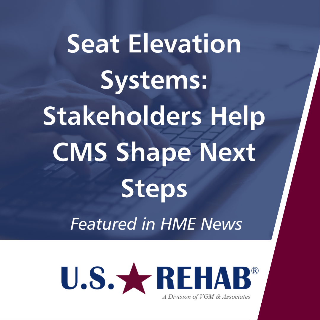 Seat Elevation Systems: Stakeholders Help CMS Shape Next Steps thumbnail